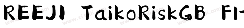 REEJI TaikoRiskGB Fl字体转换